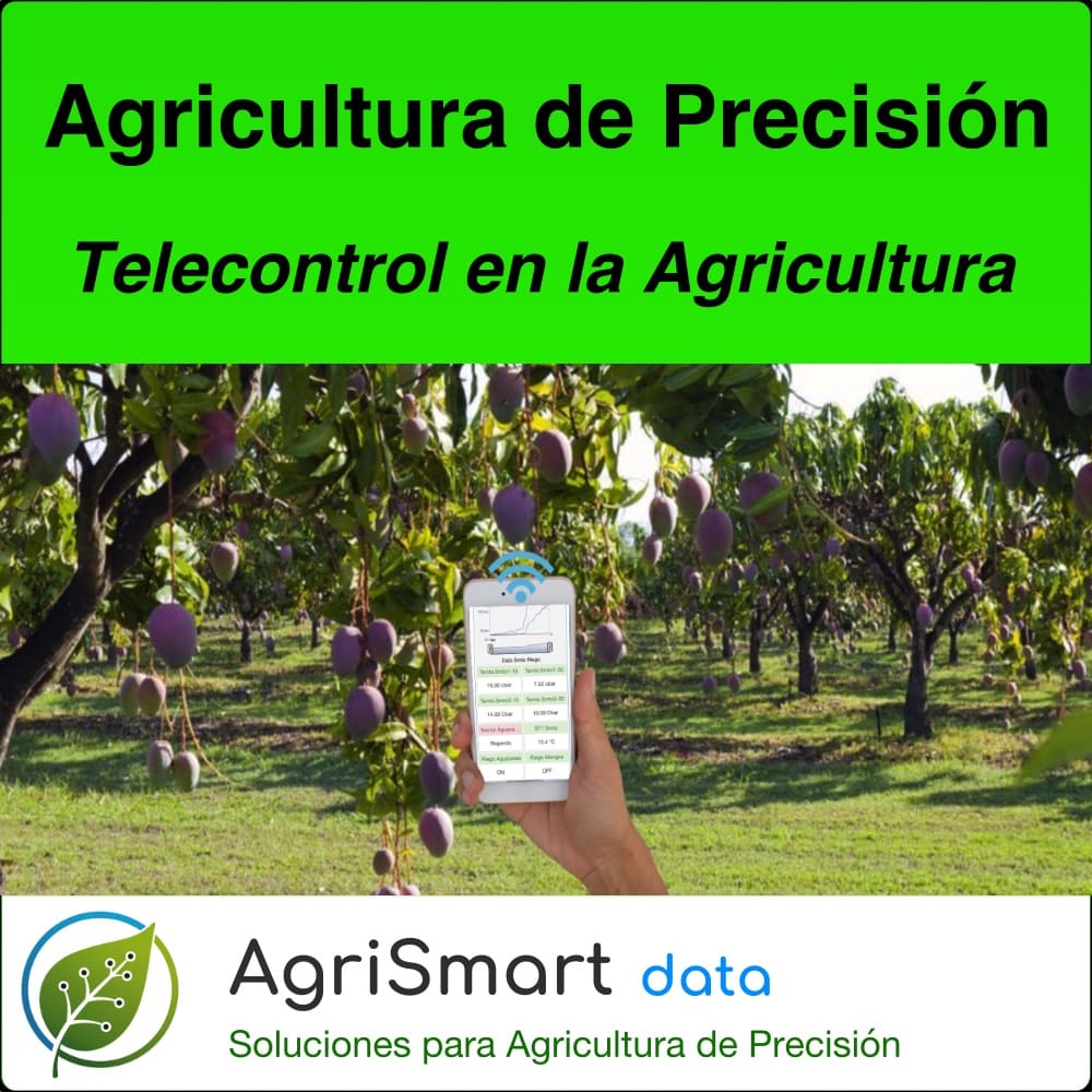 Telecontrol en Agricultura de Precisión